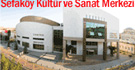 Sefaköy Kültür ve Sanat Merkezi
